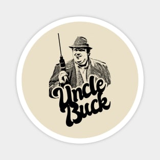 Uncle Buck 1980s Classic Style Magnet